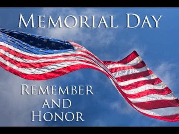 Have a Happy and Safe Memorial Day Weekend!